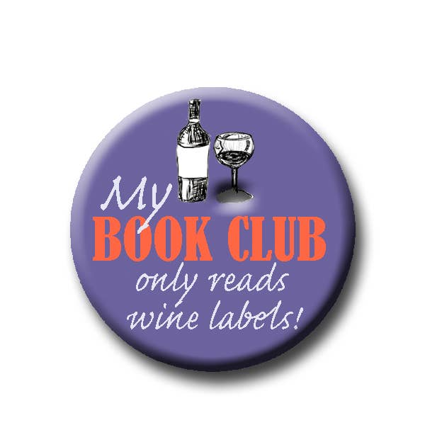 My Book Club Only Reads Wine Labels Button