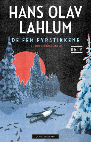 De fem fyrstikkene - Hans Olav Lahlum (Pre-Loved)