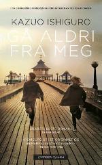 Gå aldri fra meg - Kazuo Ishiguro (Pre-Loved)