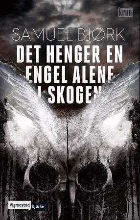 Det henger en engel alene i skogen - Samuel Bjørk (Pre-Loved)