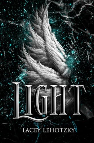 Light - Lacey Lehotzky