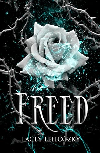 Freed - Lacey Lehotzky