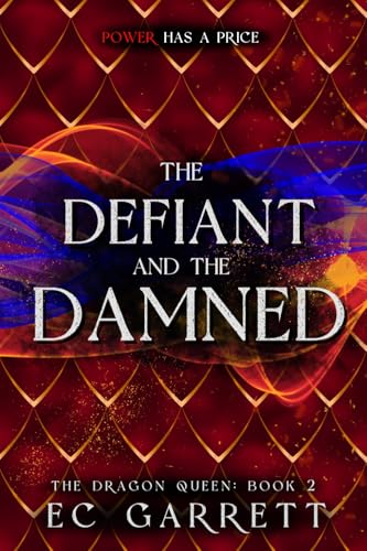 The Defiant and The Damned - Ec Garrett