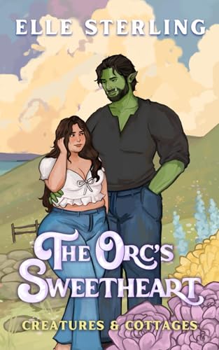 The Orc's Sweetheart - Elle Sterling