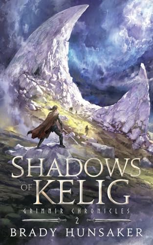 Shadows of Kelig - Hunsaker