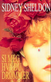 Si meg hva du drømmer - Sidney Sheldon (Pre-Loved)
