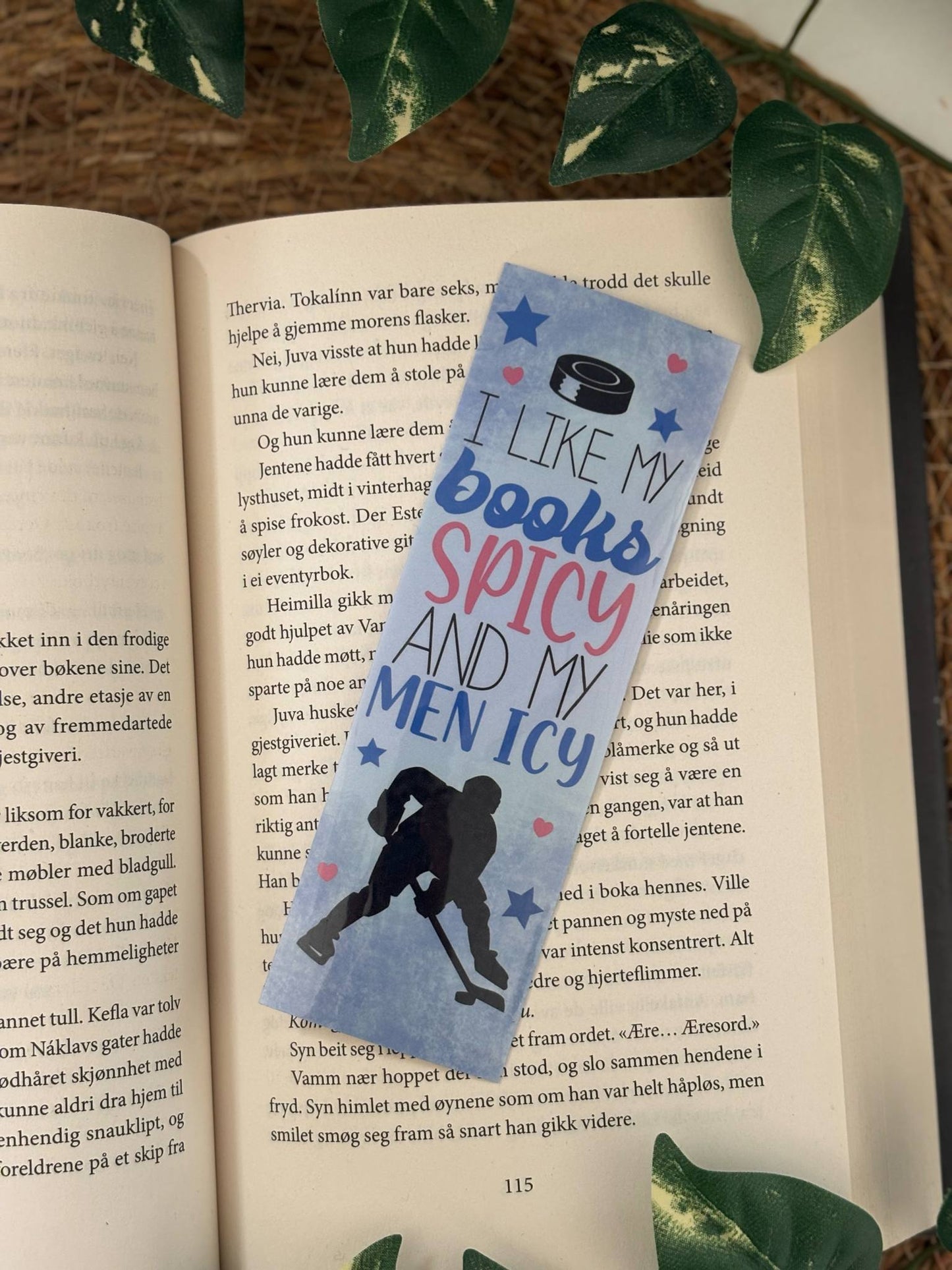 I like my books spicy and my men icy Bokmerke