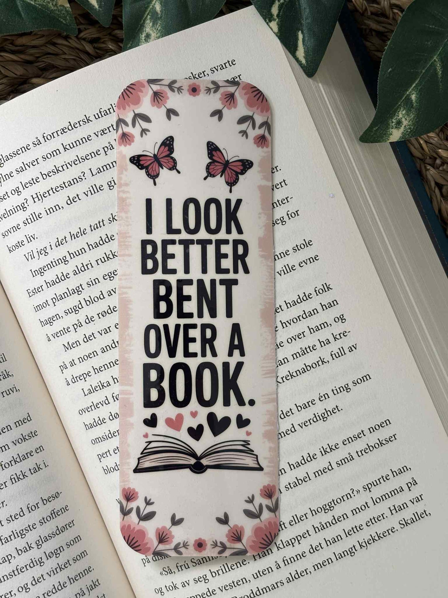 I Look Better Bent Over A Book Bokmerke