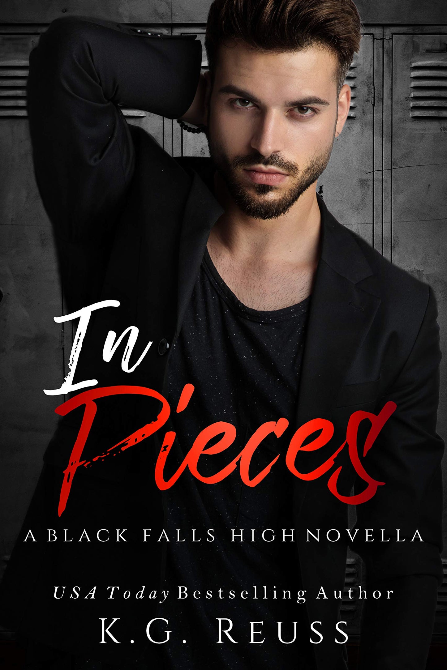 In Pieces - K G Reuss
