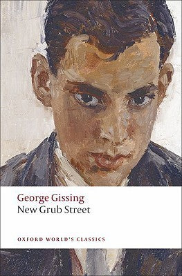 New Grub Street - George Gissing (Pre-Loved)