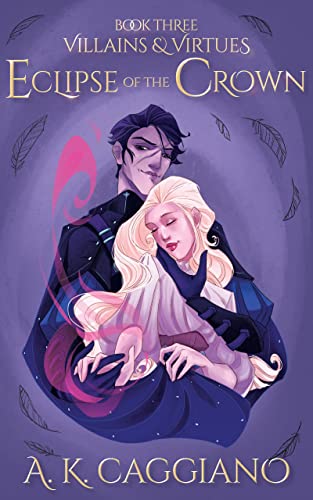 Eclipse of the Crown - A.K. Caggiano (Forhåndsbestilling)