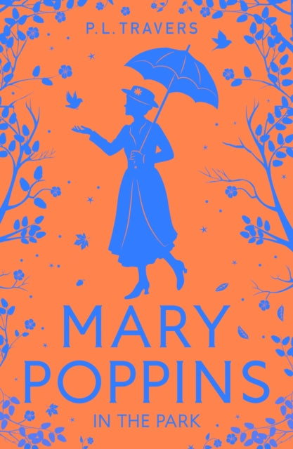 Mary Poppins in the Park - P.L. Travers