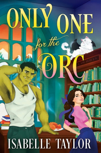 Only One for the Orc - Isabelle Taylor (Forhåndsbestilling)