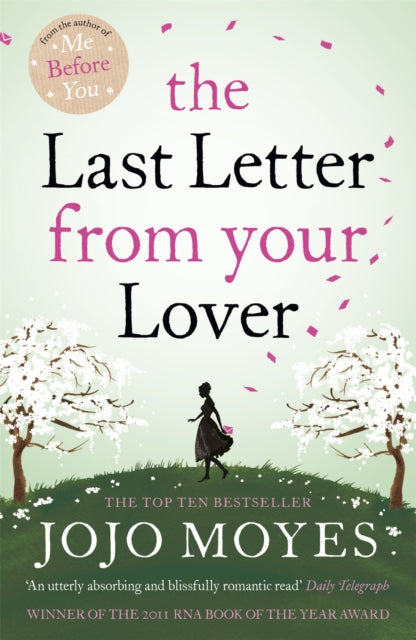 The Last Letter from Your Lover - Jojo Moyes