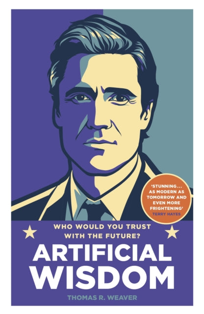 Artificial Wisdom - Thomas R. Weaver