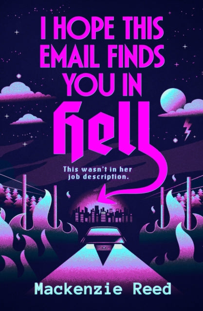 I Hope This Email Finds You in Hell - Mackenzie Reed
