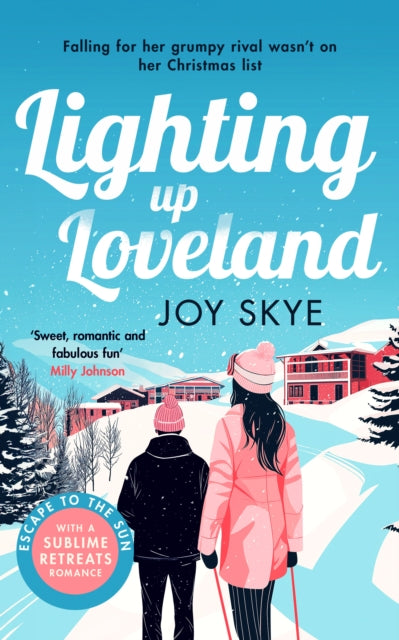 Lighting up Loveland - Joy Skye