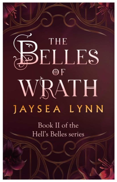 Belles of Wrath - Jaysea Lynn (Forhåndsbestilling)