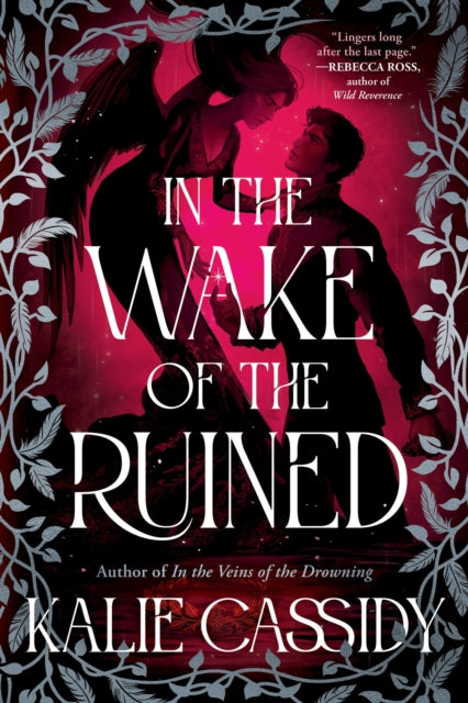In the Wake of the Ruined - Kalie Cassidy