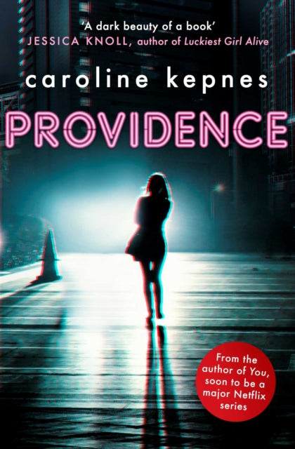 Providence - Caroline Kepnes