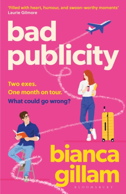 Bad Publicity - Bianca Gillam