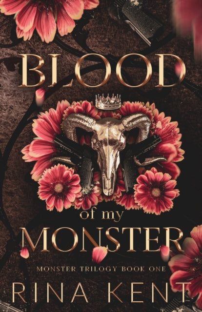 Blood of My Monster : Special Edition Print - Rina Kent
