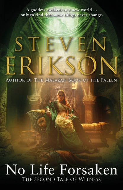 No Life Forsaken - Steven Erikson (Forhåndsbestilling)