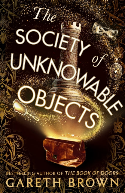 The Society of Unknowable Objects - Gareth Brown