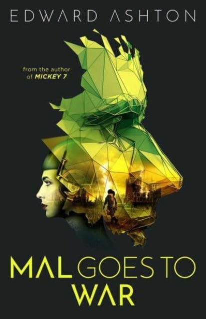 Mal Goes to War - Edward Ashton