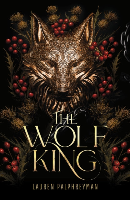 The Wolf King - Lauren Palphreyman