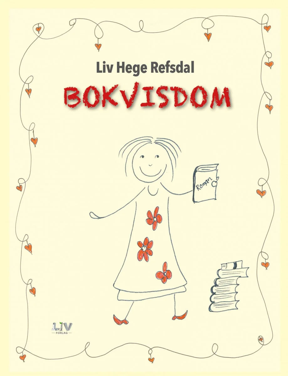 Bokvisdom - Liv Hege Refsdal (Pre-Loved)