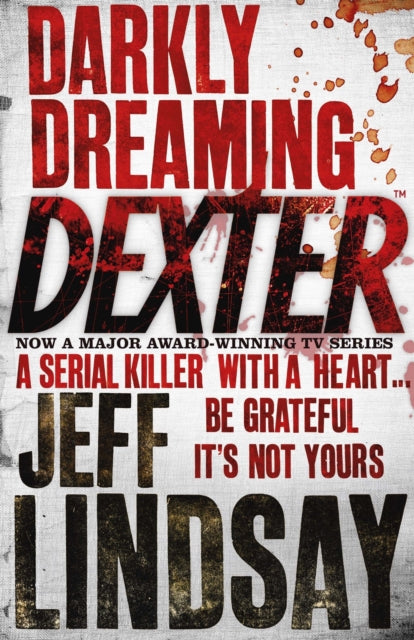 Darkly Dreaming Dexter - Jeff Lindsay (Pre-Loved)