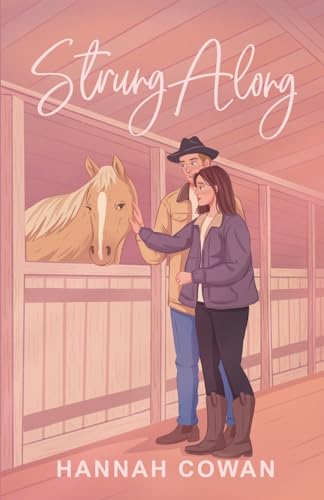 Strung Along - Hannah Cowan