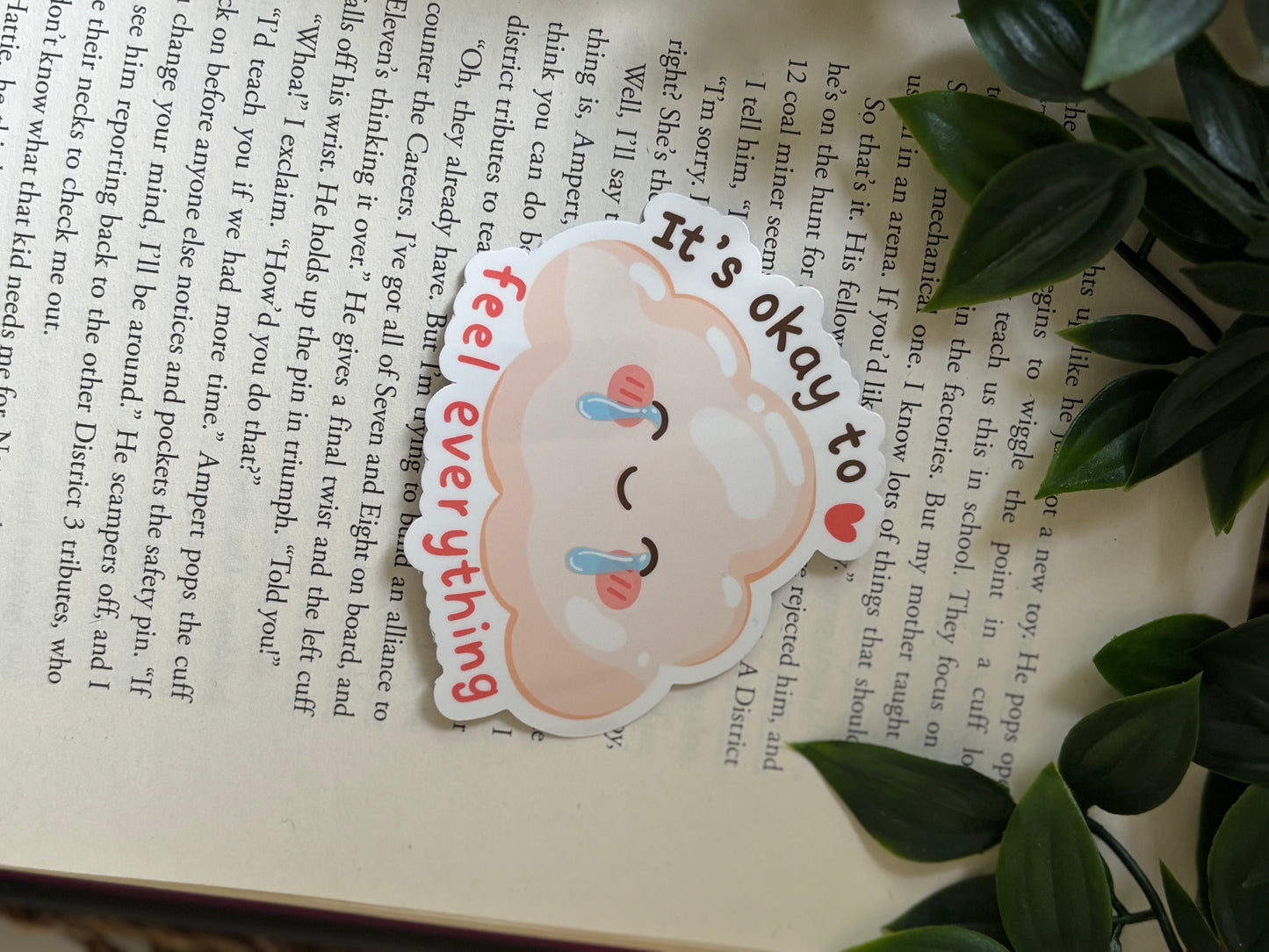 It´s okay to feel everything sticker
