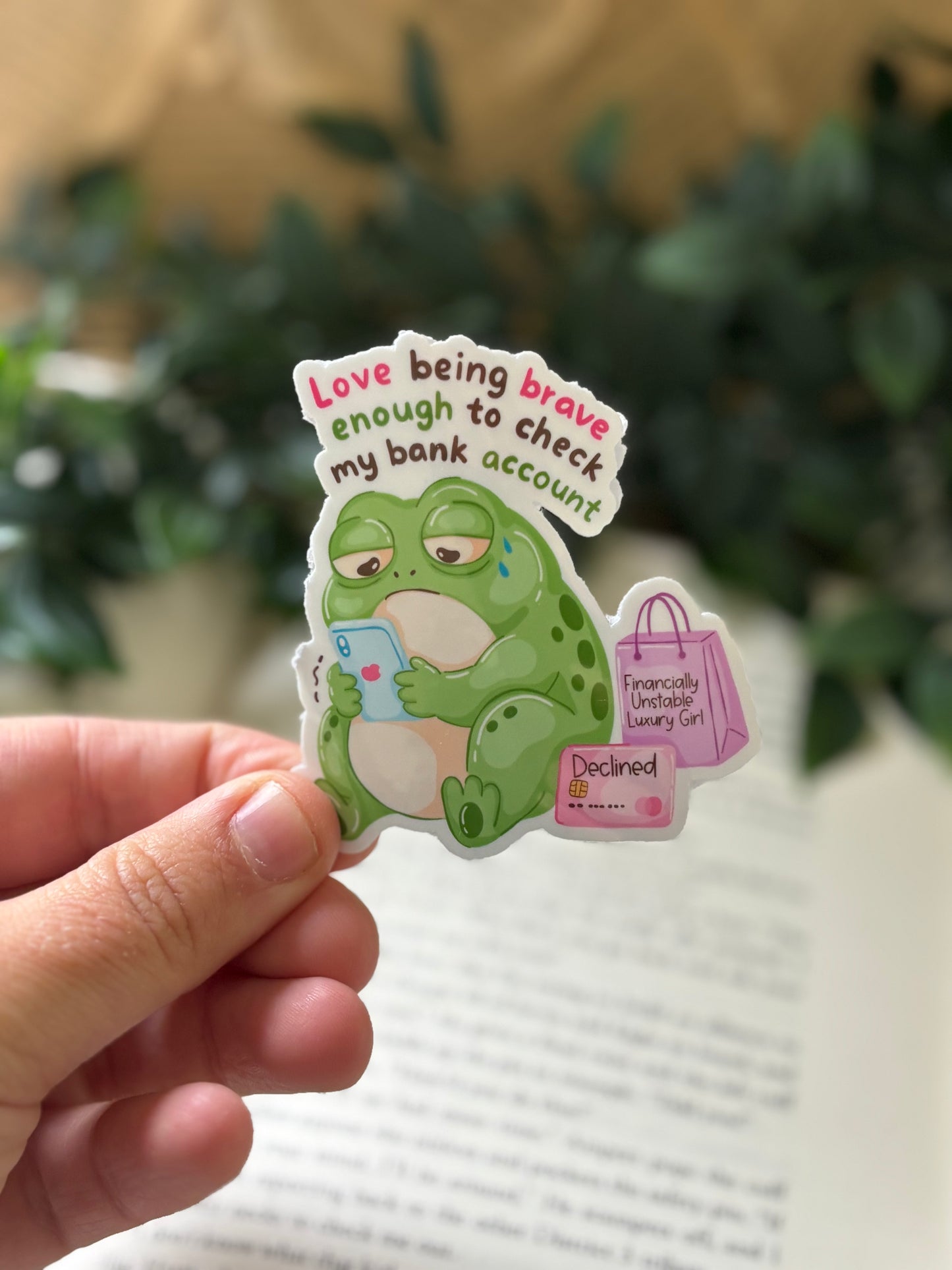 Love being brave enough sticker