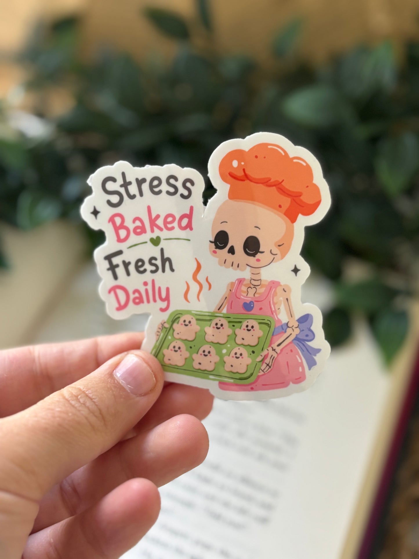 Stress baked, fresh daily sticker