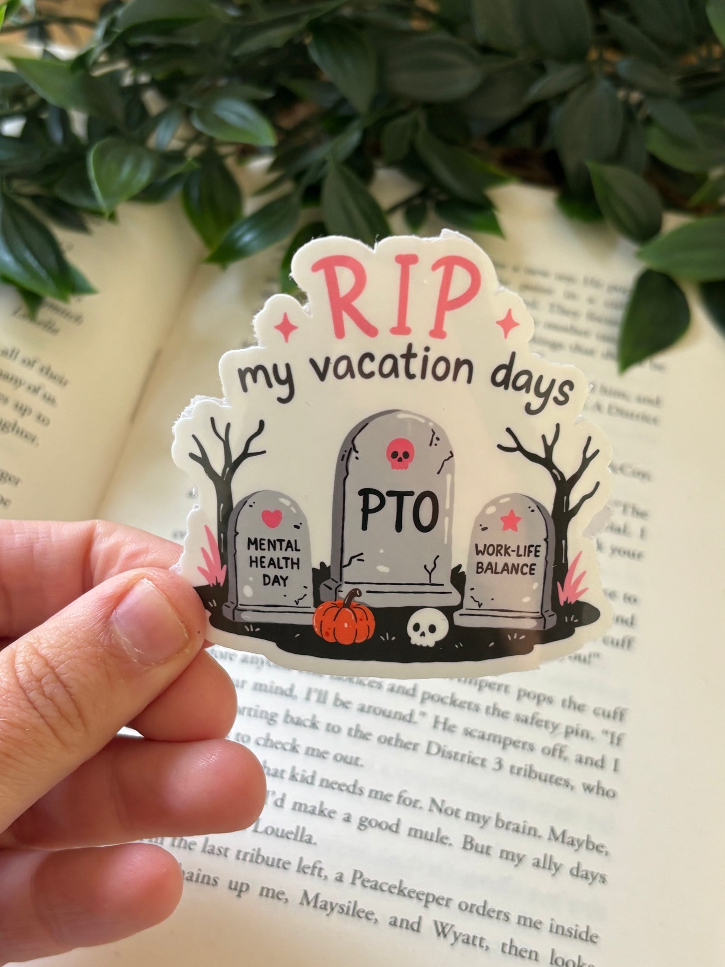 RIP My Vacation Days Sticker