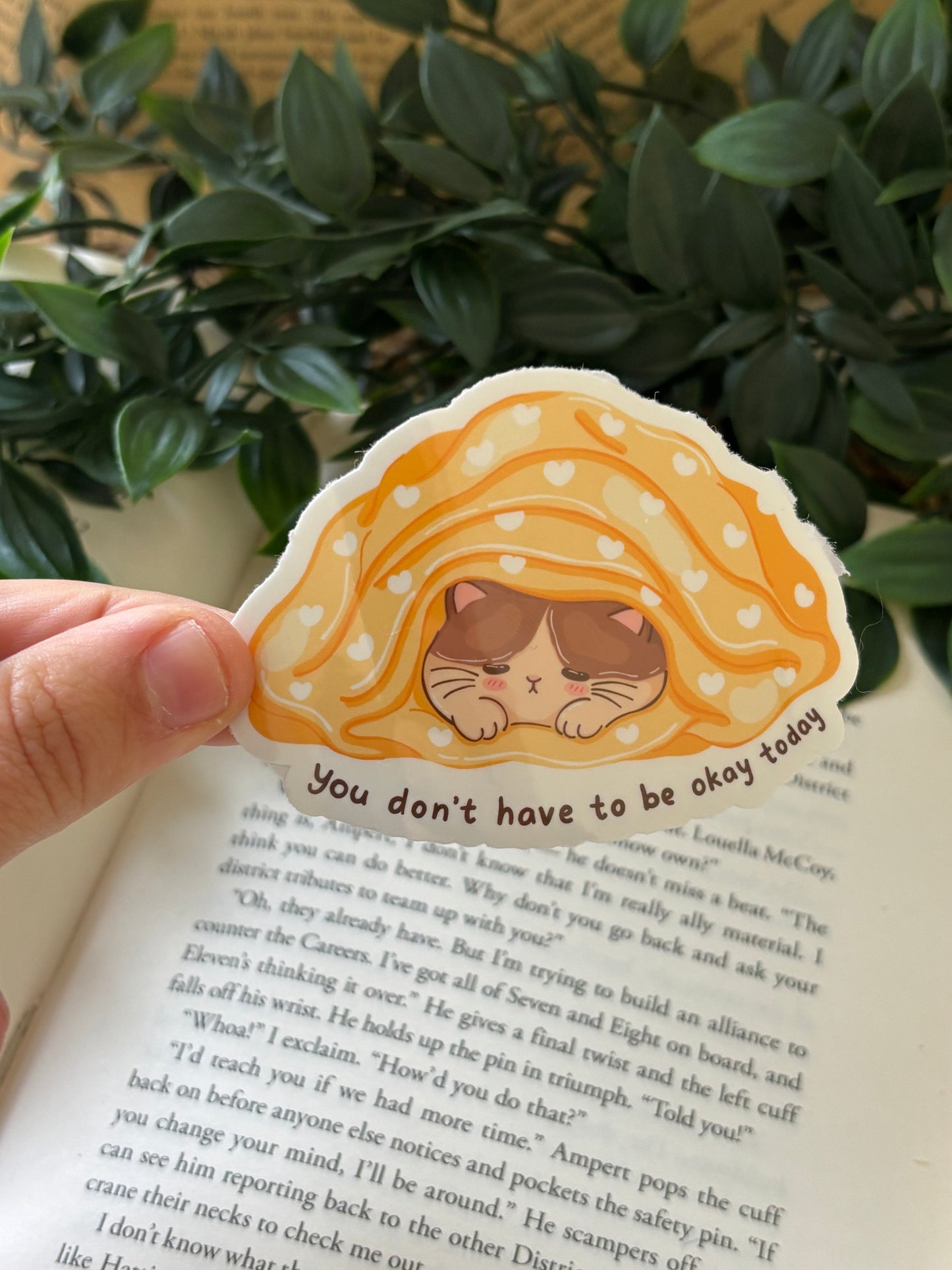 You don´t have to be okay today sticker