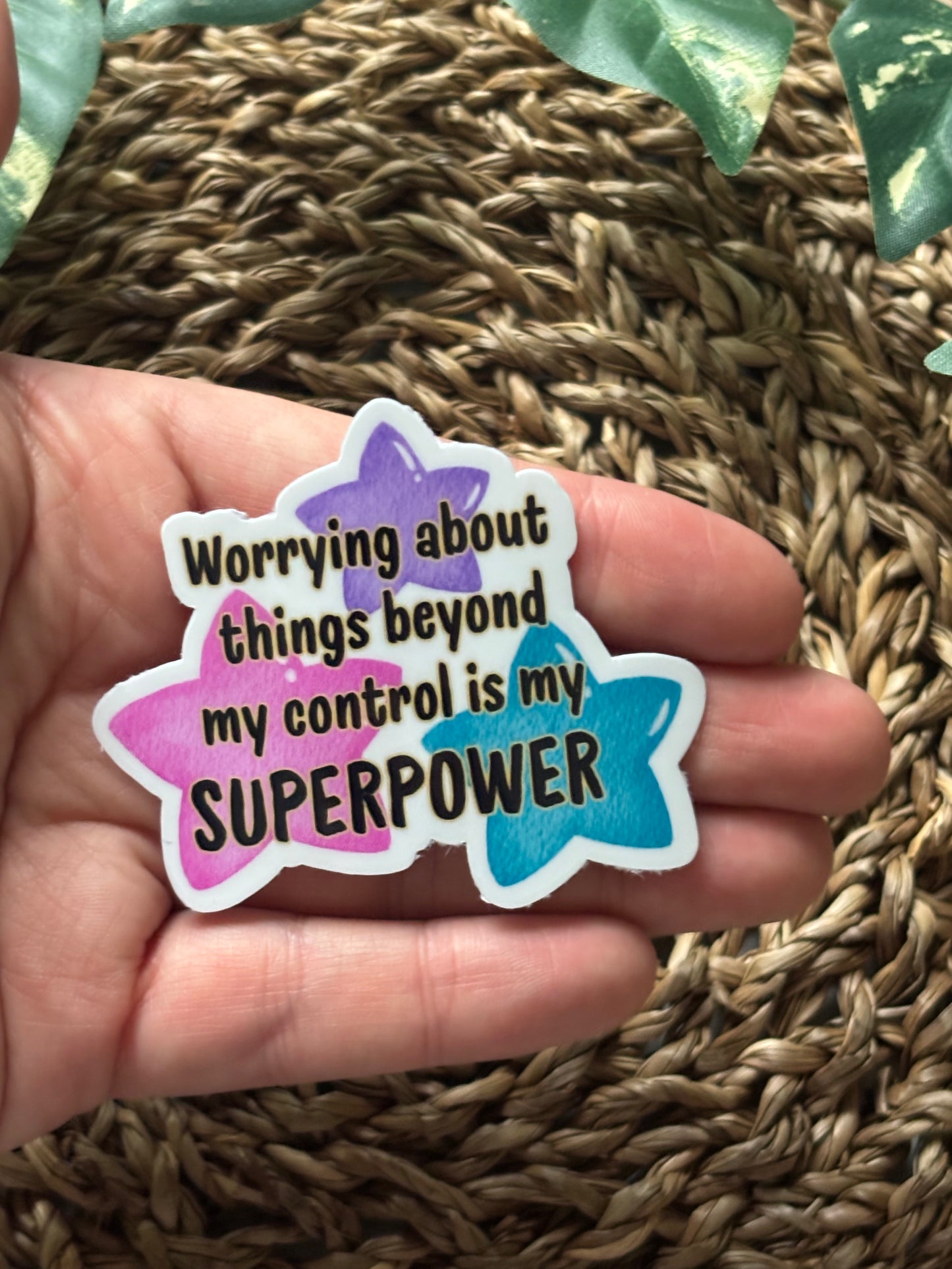 Worrying is my Superpower Sticker