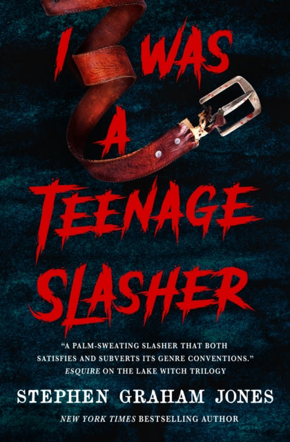 I Was a Teenage Slasher - Stephen Graham Jones (Forhåndsbestilling)