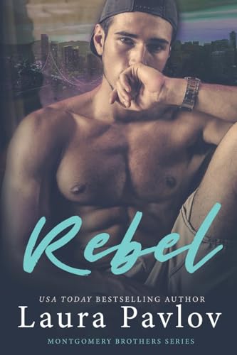Rebel - Laura Pavlov