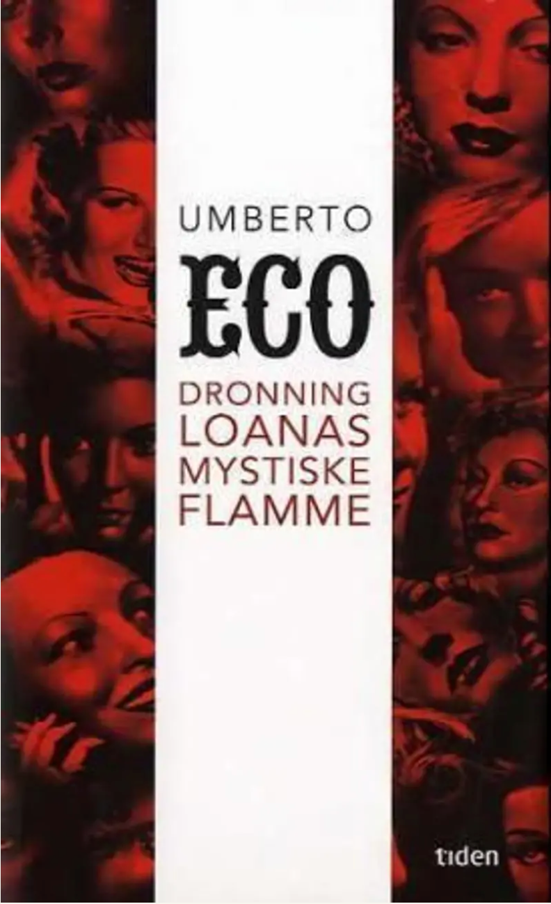 Dronning Loanas Mystiske Flamme - Umberto Eco (Pre-Loved)