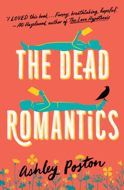 The Dead Romantics - Ashley Poston (Pre-Loved)