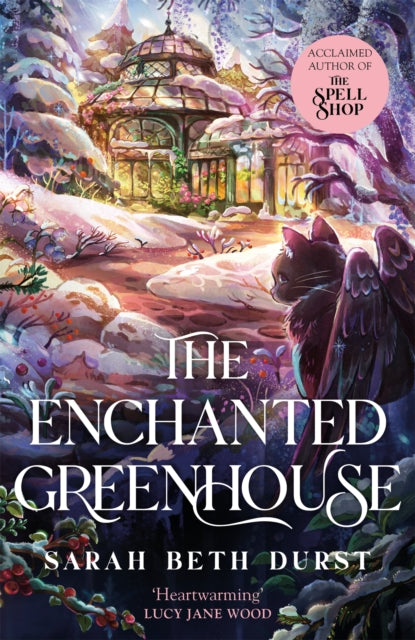The Enchanted Greenhouse - Sarah Beth Durst (Forhåndsbestilling)