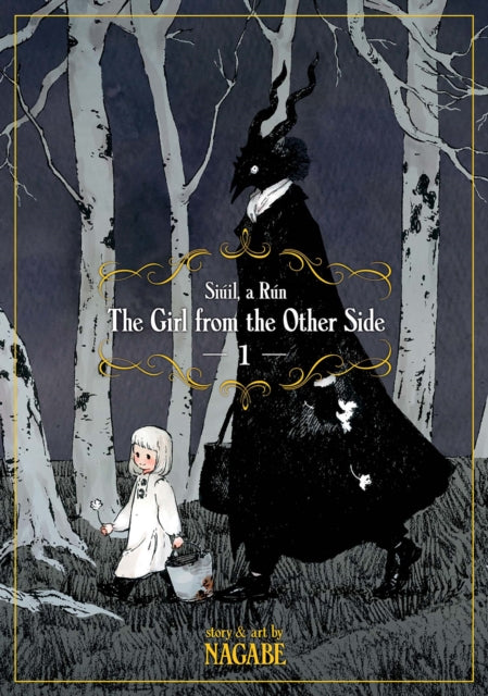 The Girl From the Other Side: Siuil, A Run -  Nagabe (Pre-Loved)
