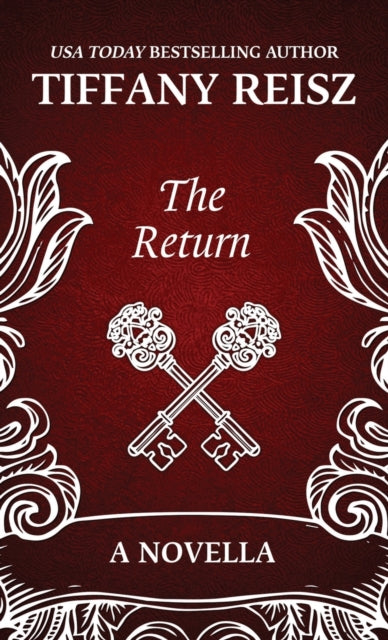 The Return : Sequel to The Chateau - Tiffany Reisz