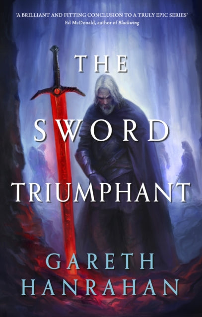 The Sword Triumphant - Gareth Hanrahan (Forhåndsbestilling)