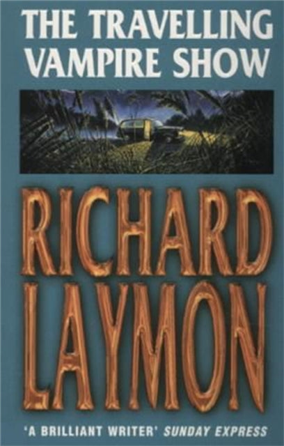 The Travelling Vampire Show - Richard Laymon (Pre-Loved)