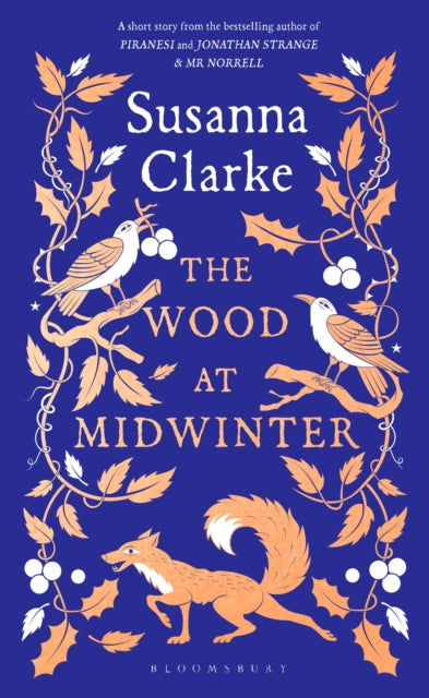 The Wood at Midwinter - Susanna Clarke