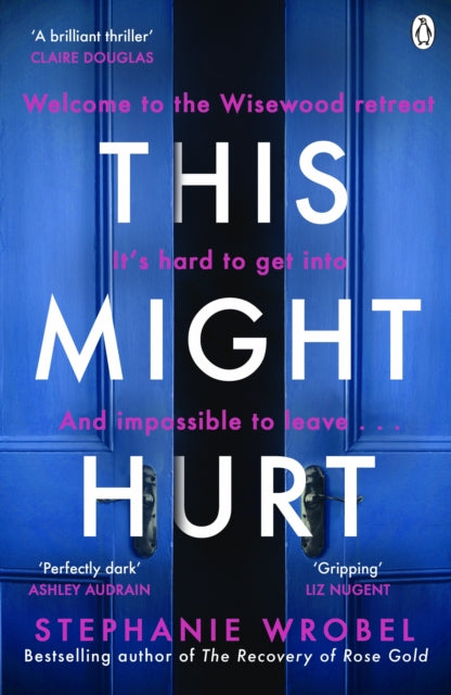 This Might Hurt - Stephanie Wrobel (Pre-Loved)